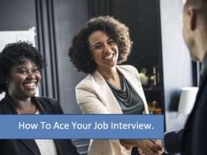 Ace your interview